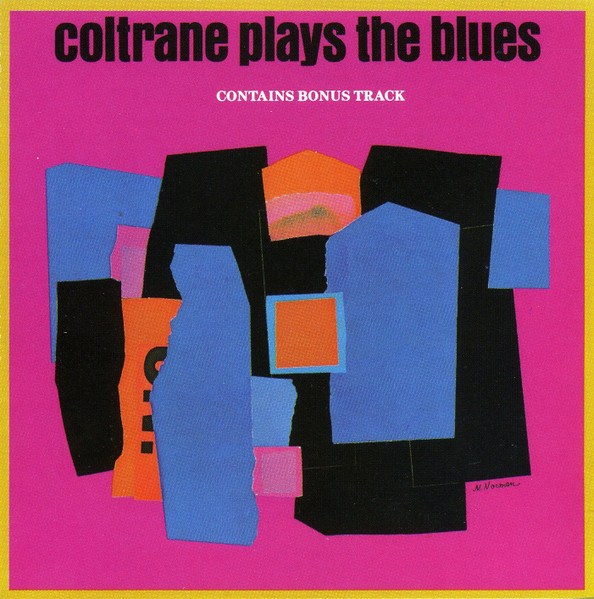 CD John Coltrane — Coltrane Plays The Blues фото
