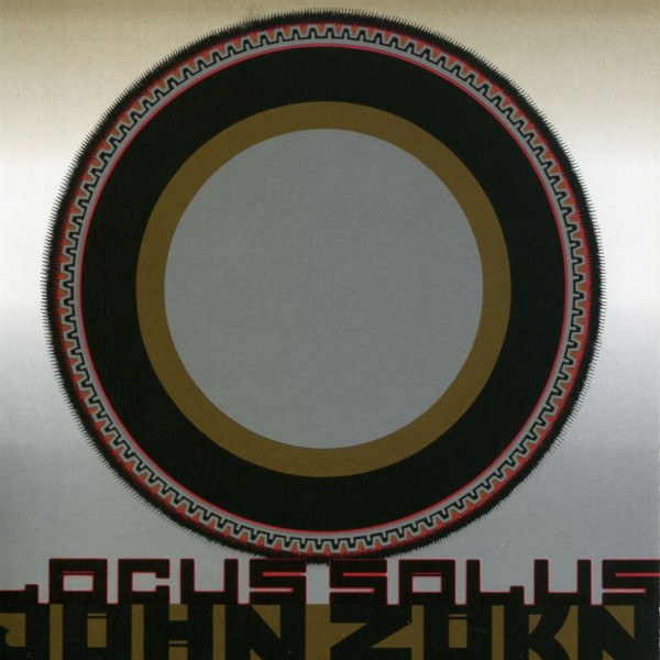 CD John Zorn — Locus Solus фото
