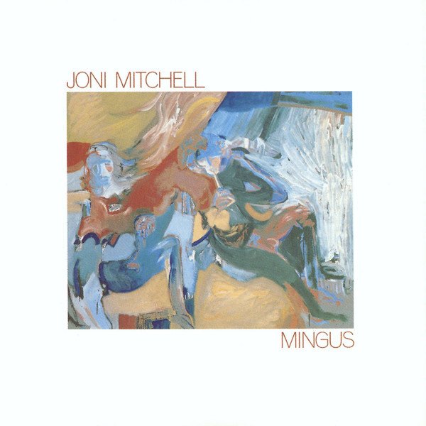 CD Joni Mitchell — Mingus фото