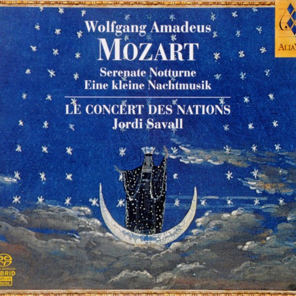 CD Jordi Savall / Concert — Mozart: Des Nations Eine Kleine Nachtmusik фото