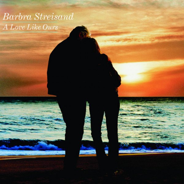 CD Barbra Streisand — A Love Like Ours фото