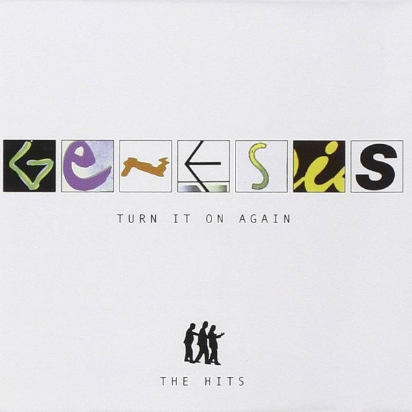 Genesis - Turn It On Again (The Hits)