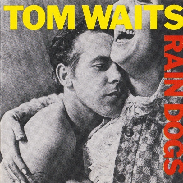 CD Tom Waits — Rain Dogs фото
