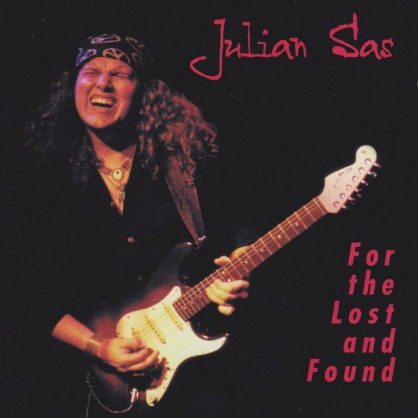 CD Julian Sas — For The Lost And Found фото