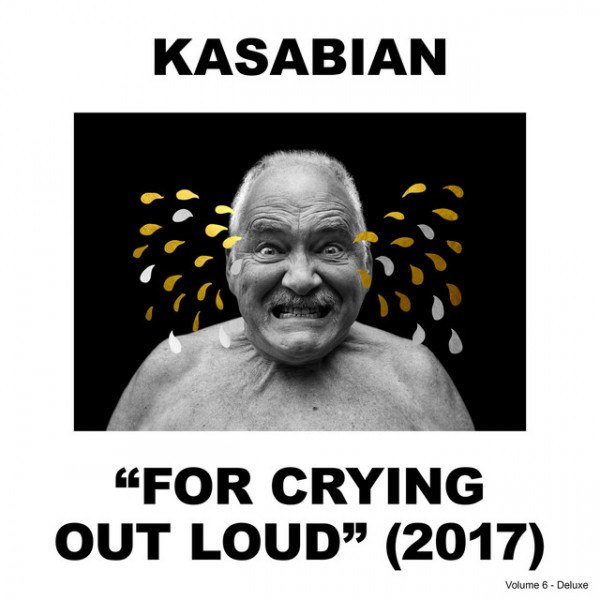 Kasabian - For Crying Out Loud (2017) (2CD) (Deluxe Edition)