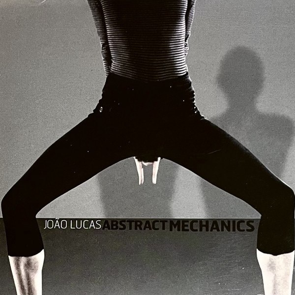 Joao Lucas - Abstract Mechanics