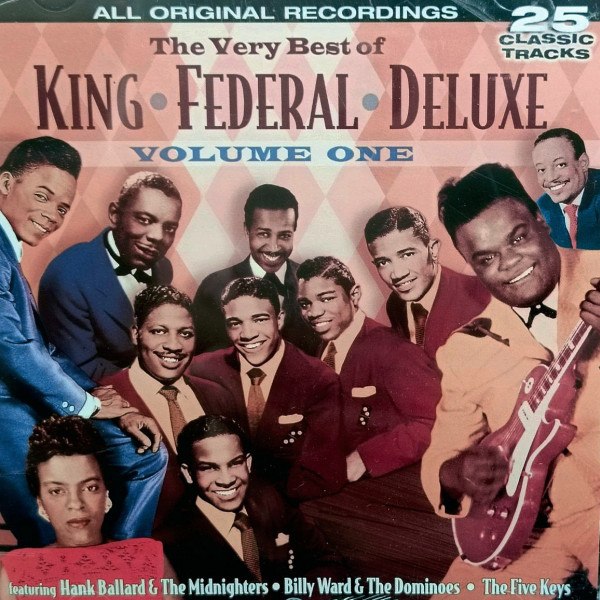 V/A - Very Best of King Federal Deluxe Volume One
