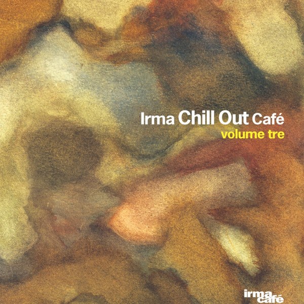 CD V/A — Chill Out Cafe Volume Tre фото