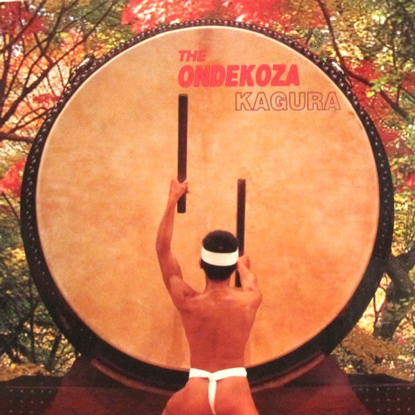 Ondekoza - Kagura