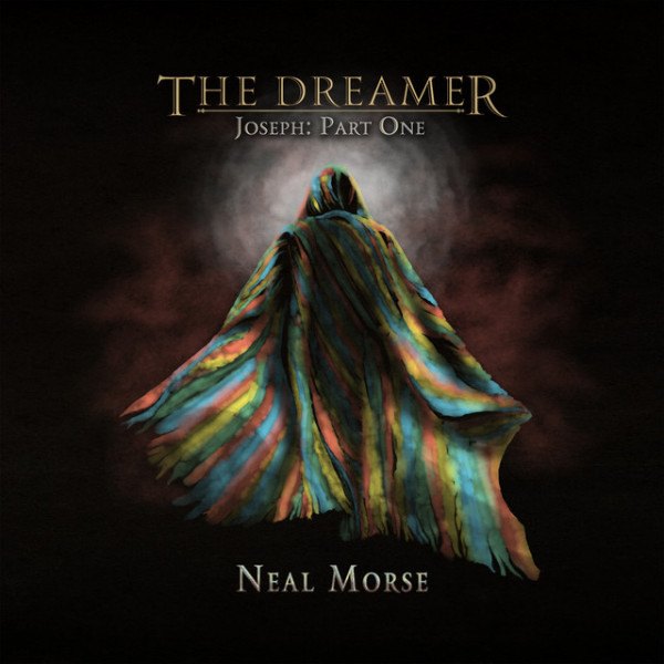 Neal Morse - Dreamer - Joseph: Part One