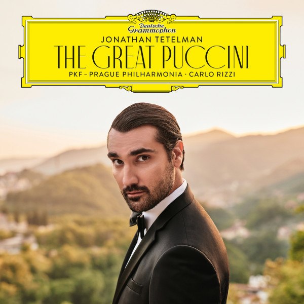 Jonathan Tetelman - Puccini: Great Puccini