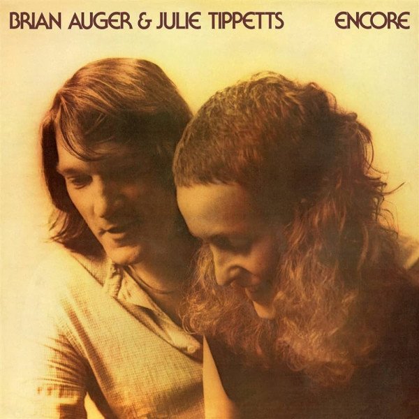 Brian Auger / Julie Tippetts - Encore