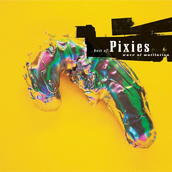 CD Pixies — Best Of Pixies (Wave Of Mutilation) фото