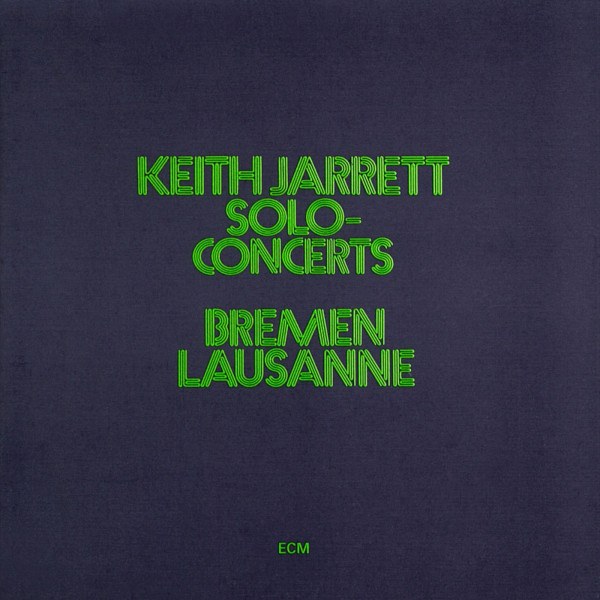 CD Keith Jarrett — Solo Concerts: Bremen / Lausanne (2CD) фото