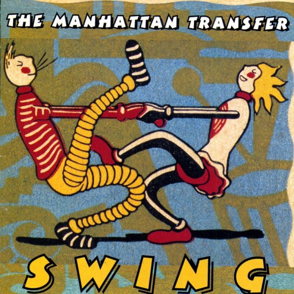 CD Manhattan Transfer — Swing фото