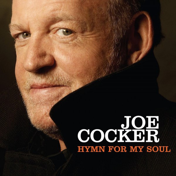 CD Joe Cocker — Hymn For My Soul фото