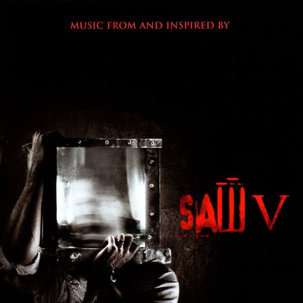 V/A - Saw V (Music From And Inspired By The Motion Picture)