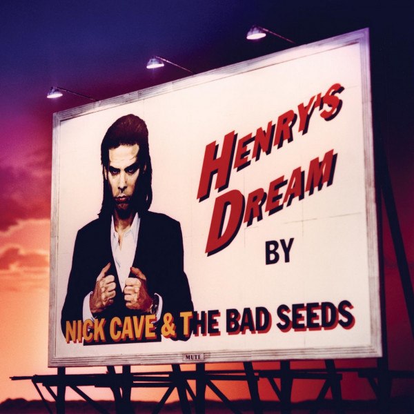 Nick Cave & The Bad Seeds - Henry's Dream (CD+DVD)
