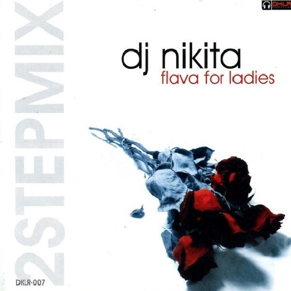 CD DJ Nikita — Flava For Ladies фото