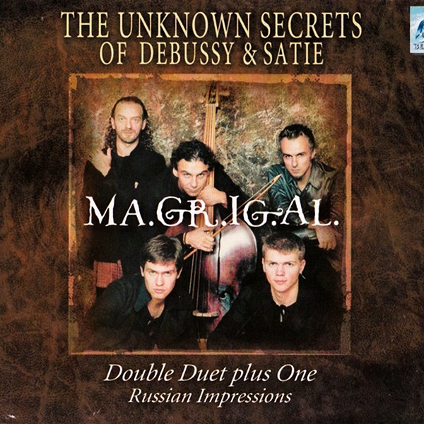 CD Ma.Gr.Ig.Al — Unknown Secrets Of Debussy & Satie фото