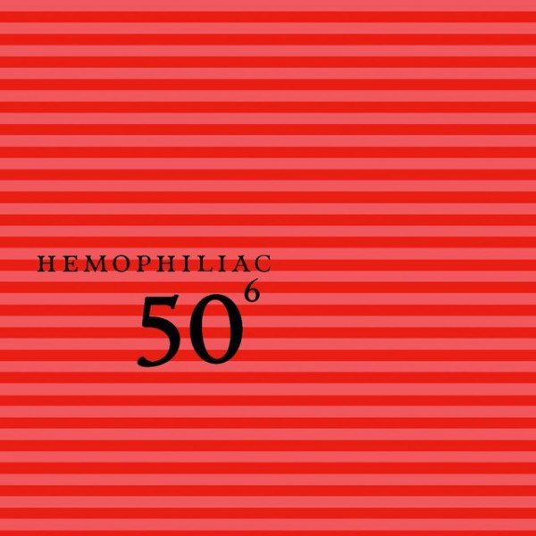 Hemophiliac - 50⁶ (+ obi)