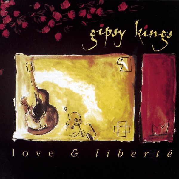 CD Gipsy Kings — Love & Liberte фото