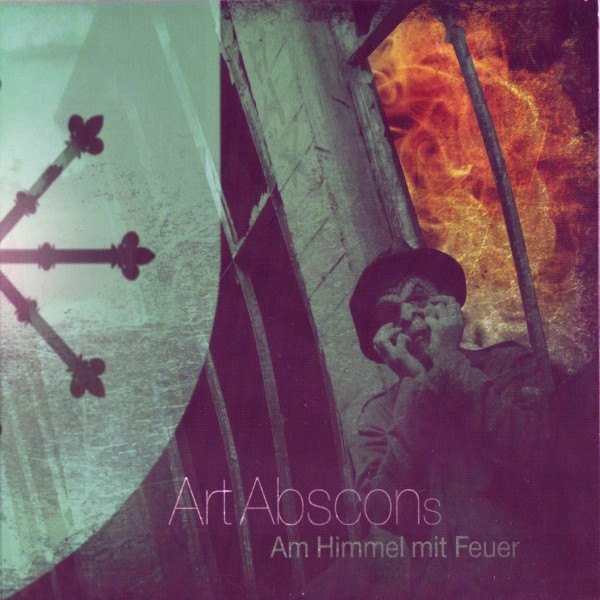 CD Art Abscons — Am Himmel Mit Feuer фото