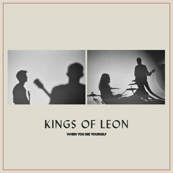 CD Kings Of Leon — When You See Yourself фото