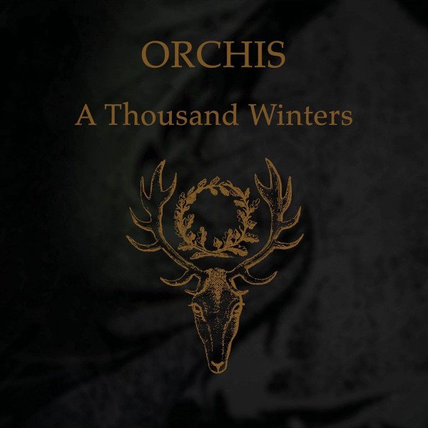 CD Orchis — A Thousand Winters фото