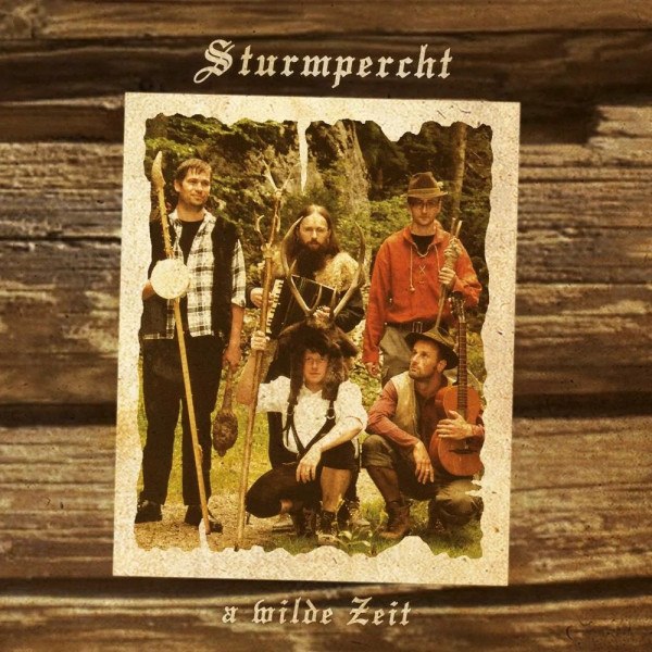 Sturmpercht - A Wilde Zeit