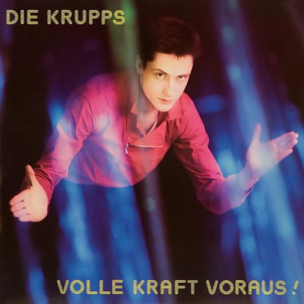 CD Die Krupps — Volle Kraft Voraus! (2CD) фото