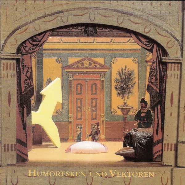 Asmus Tietchens - Humoresken Und Vektoren