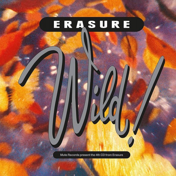 CD Erasure — Wild! фото