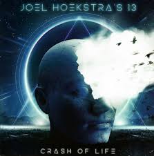 CD Joel Hoekstra's 13 — Crash Of Life фото