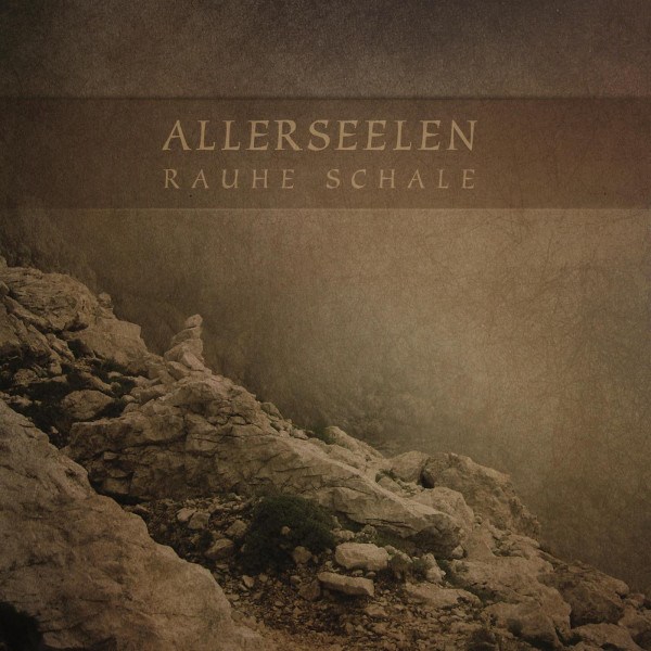 Allerseelen - Rauhe Schale