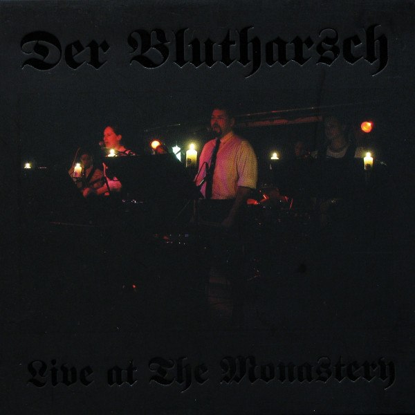 CD Der Blutharsch — Live At The Monastery фото