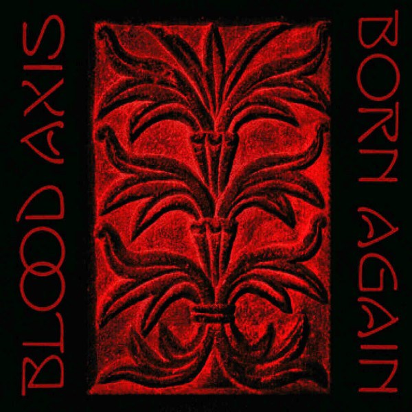 CD Blood Axis — Born Again фото