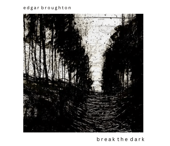 CD Edgar Broughton — Break The Dark фото