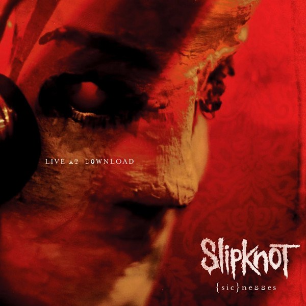 CD Slipknot — (Sic)nesses: Live At Download (2DVD) фото