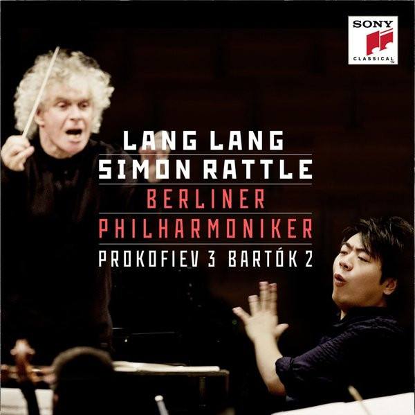 CD Lang Lang / Simon Rattle — Prokofiev 3 Bartok 2 фото