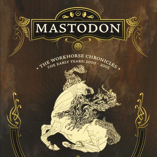 CD Mastodon — Workhorse Chronicles (The Early Years: 2000 - 2005) (DVD) фото