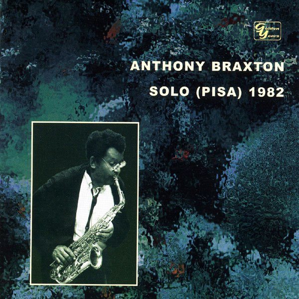 Anthony Braxton - Solo (Pisa) 1982