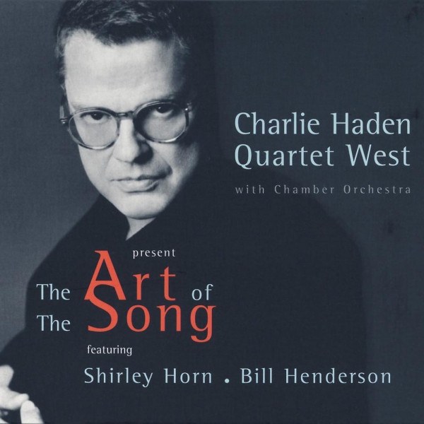 CD Charlie Haden Quartet West — Art Of The Song фото