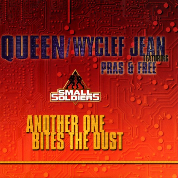 CD Queen / Wyclef Jean / Pras Michel / Free — Another One Bites The Dust (single) фото