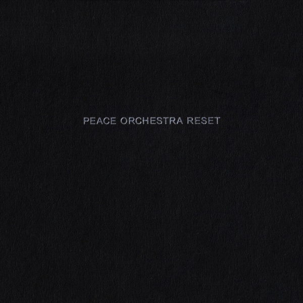 CD Peace Orchestra — Reset фото