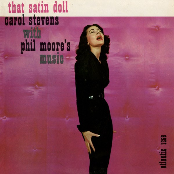 CD Carol Stevens / Phil Moore's Music — That Satin Doll (+ obi) фото