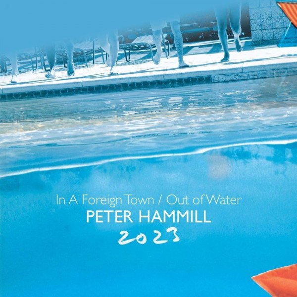 CD Peter Hammill — In A Foreign Town / Out Of Water 2023 (2CD) фото