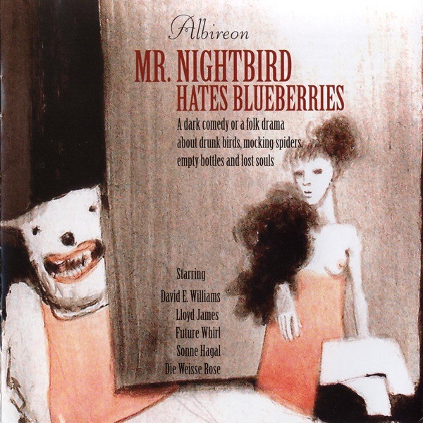 Albireon - Mr. Nightbird Hates Blueberries