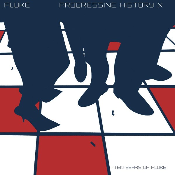 Fluke - Progressive History X