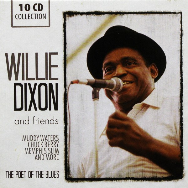 Willie Dixon - Poet Of The Blues (10CD)